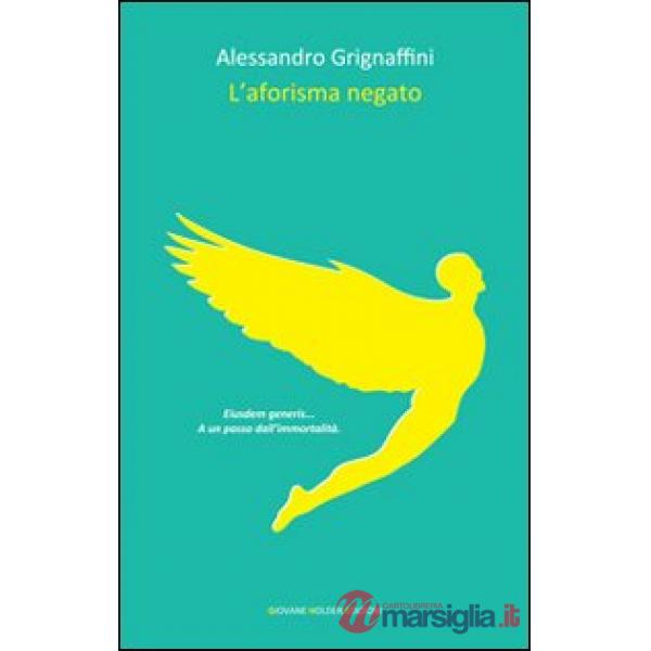 Aforisma negato (L')