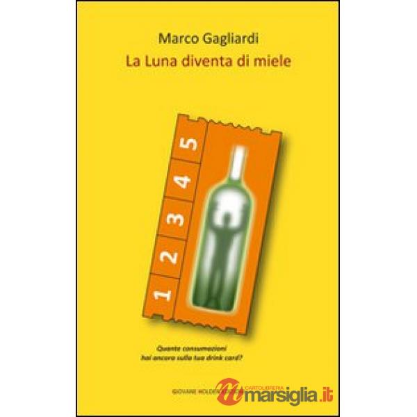 Luna diventa di miele (La)