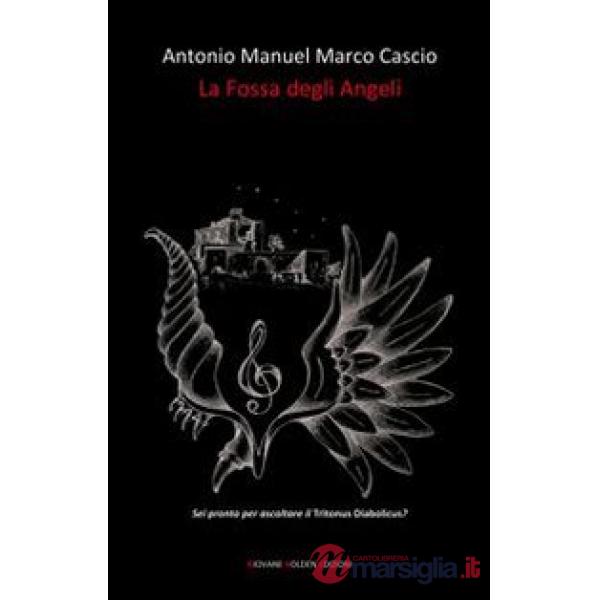 Fossa degli angeli (La)