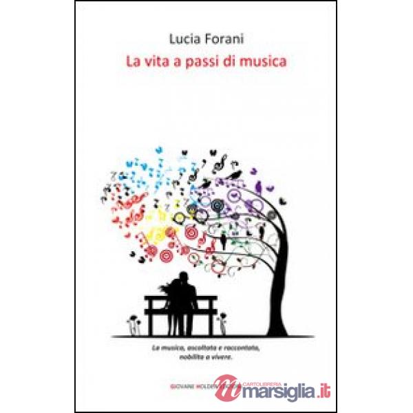 Vita a passi di musica (La)