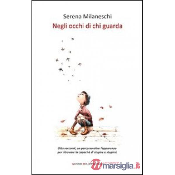 Negli occhi di chi guarda