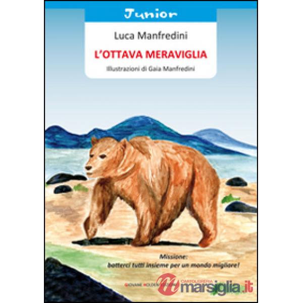 Ottava meraviglia (L')
