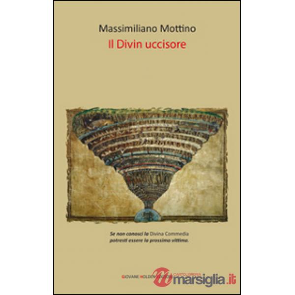 Divin uccisore (Il)