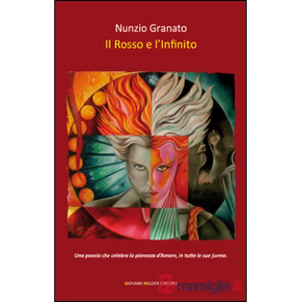 Rosso e l'infinito (Il)