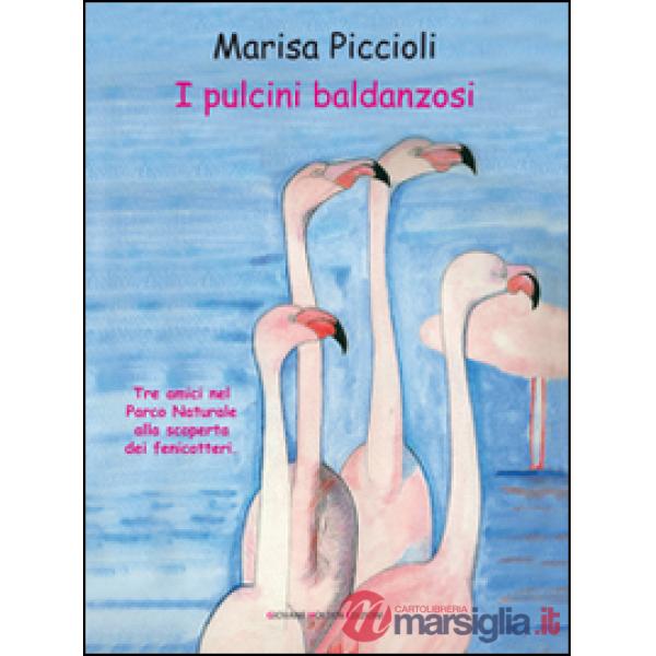 Pulcini baldanzosi (I)