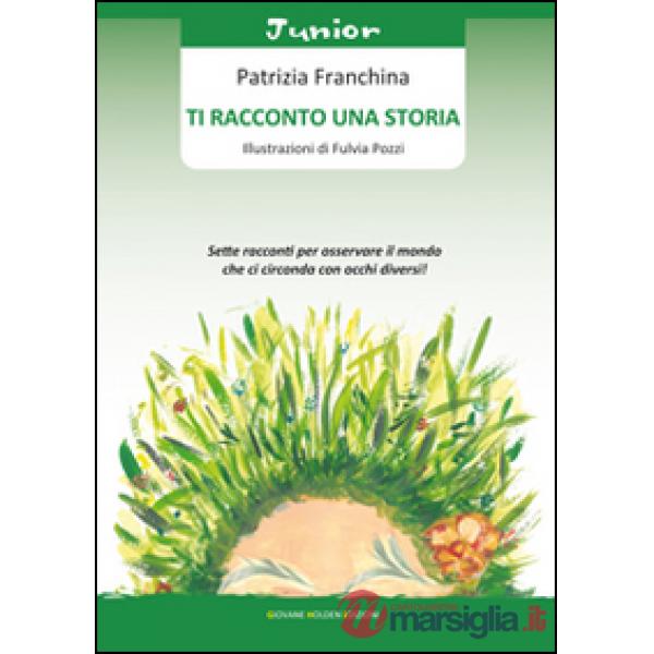 Ti racconto una storia