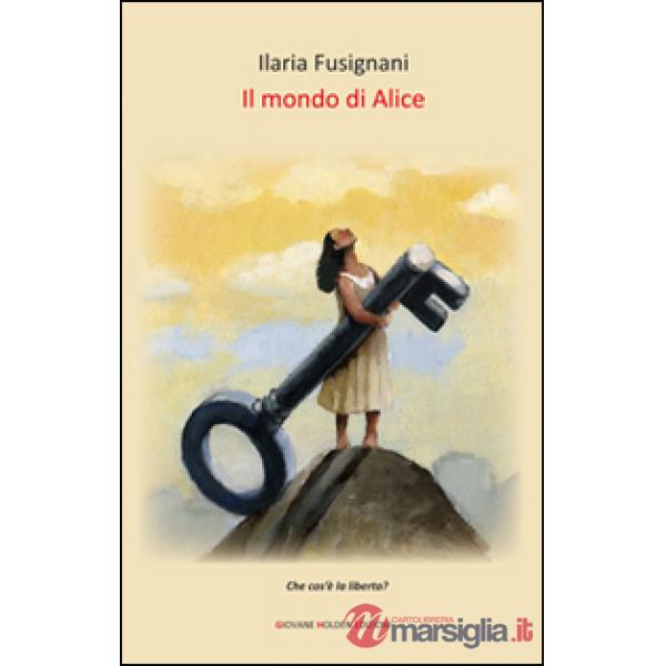 Mondo di Alice (Il)