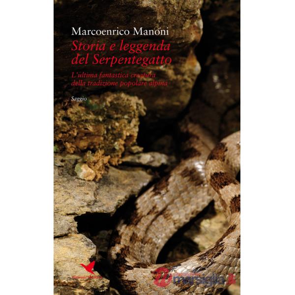 Storia e leggenda del Serpentegatto