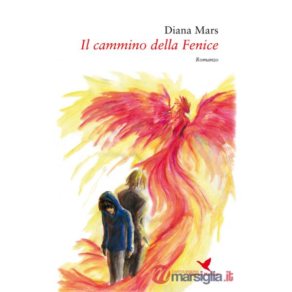 Cammino della Fenice (Il)