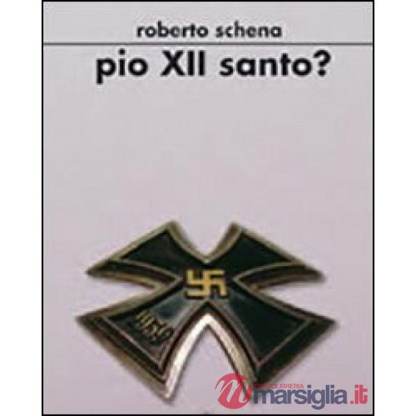 Pio XII santo?