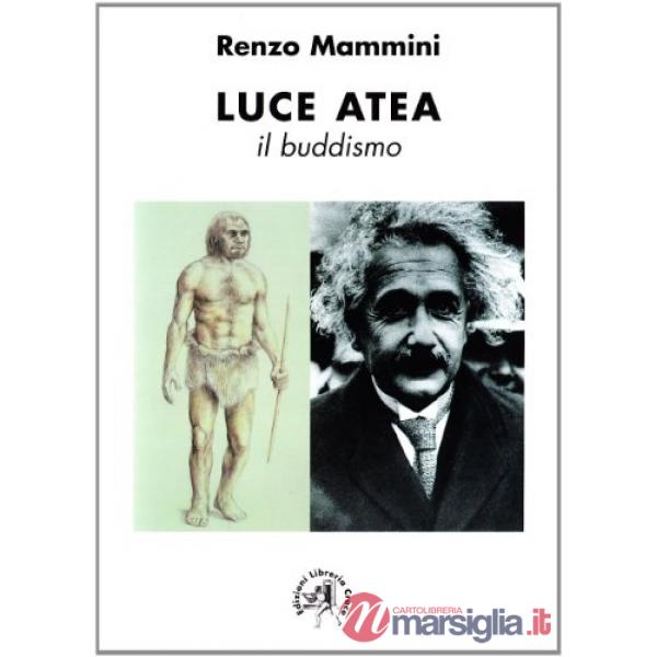 Luce atea. Il buddismo
