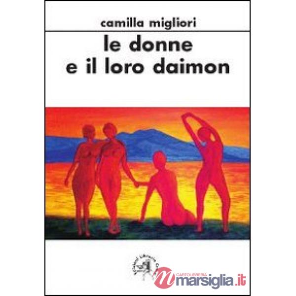 Donne e il loro daimon (Le)