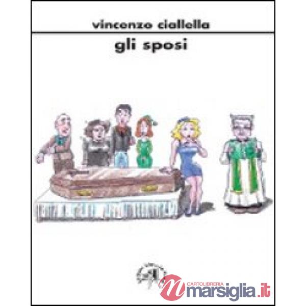 Sposi (in due atti) (Gli)
