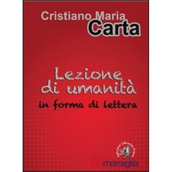 Lezione di umanità in forma di lettera