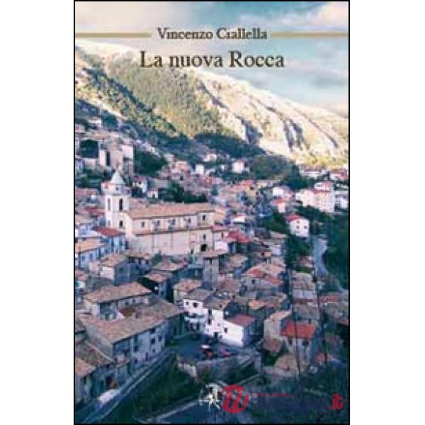 Nuova rocca (La)