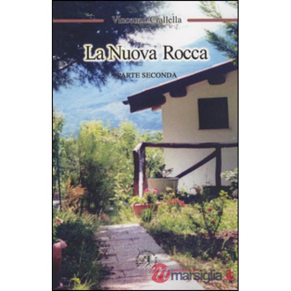 Nuova rocca (La). Vol. 2