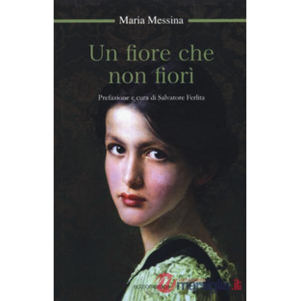 Fiore che non fiorì (Un)