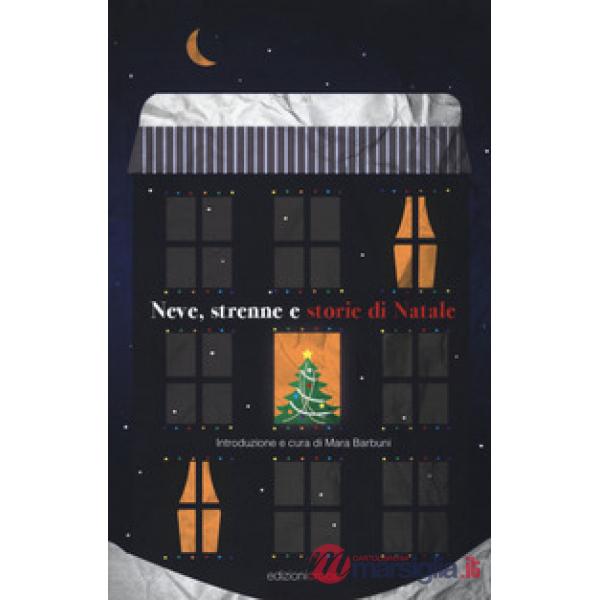 Neve, strenne e storie di Natale