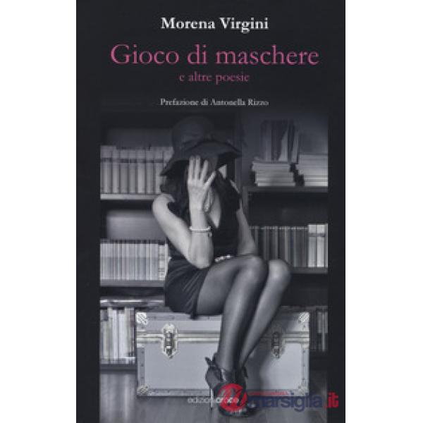 Gioco di maschere e altre poesie