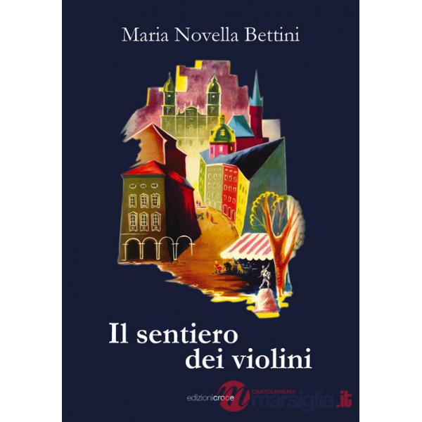 Sentiero dei violini (Il)