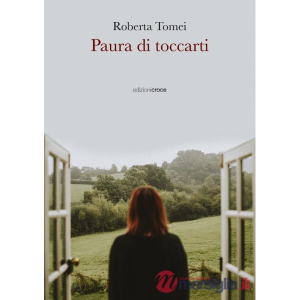 Paura di toccarti