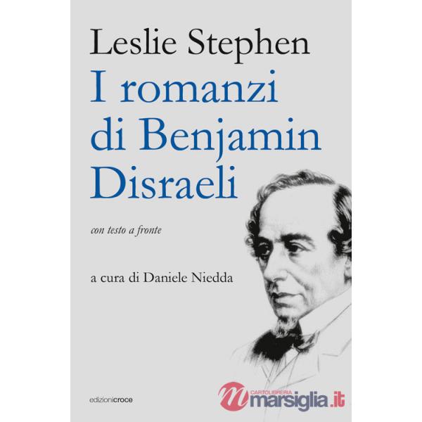 Romanzi di Benjamin Disraeli (I)