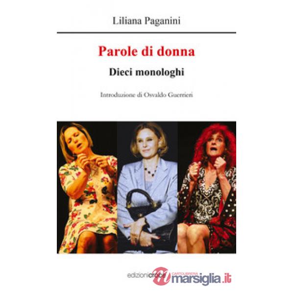 Parole di donna. Dieci monologhi