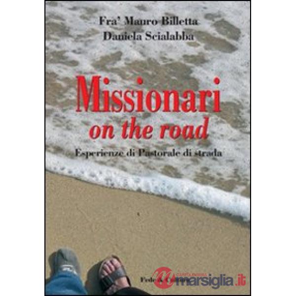Missionari on the road. Esperienze di Pastorale di strada