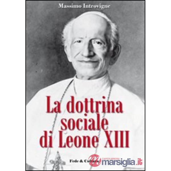 Dottrina sociale di Leone XIII (La)