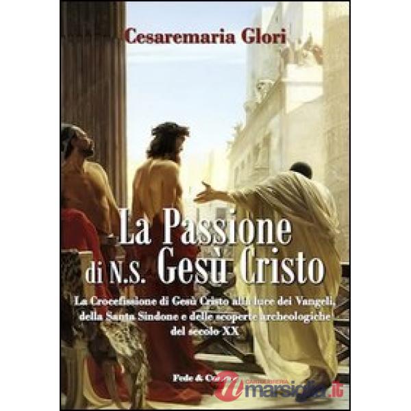 Passione di N. S. Gesù Cristo (La)