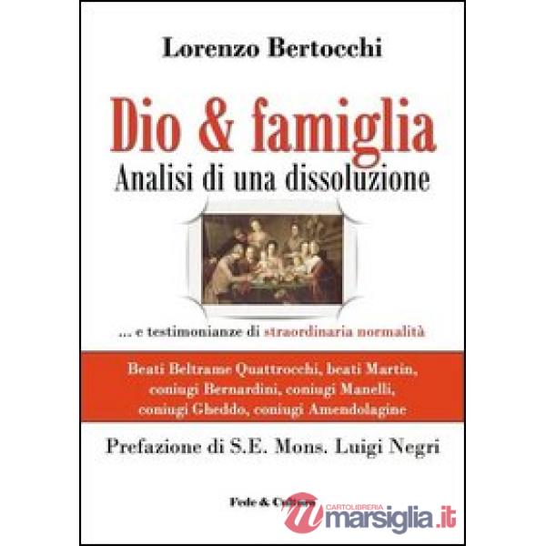 Dio & famiglia. Analisi di una dissoluzione