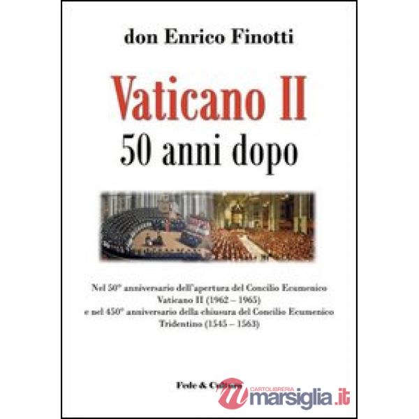 Vaticano II 50 anni dopo