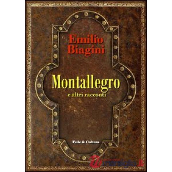 Montallegro e altri racconti