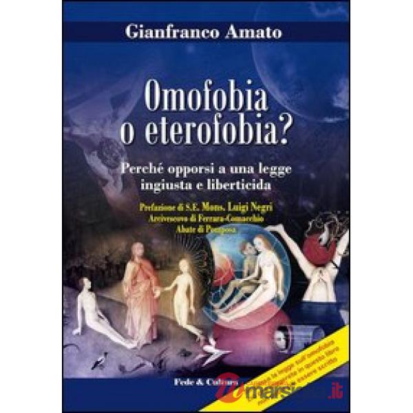 Omofobia o eterofobia? Perché opporsi a una legge ingiusta e liberticida