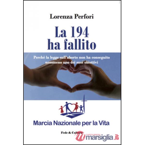 194 ha fallito. Perché la legge sull'aborto non ha conseguito nemmeno uno dei suoi obiettivi (La)