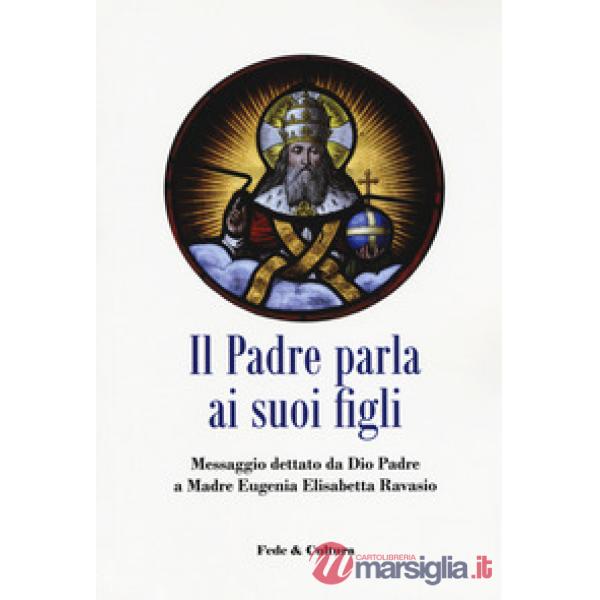 Padre parla ai suoi figli (Il)