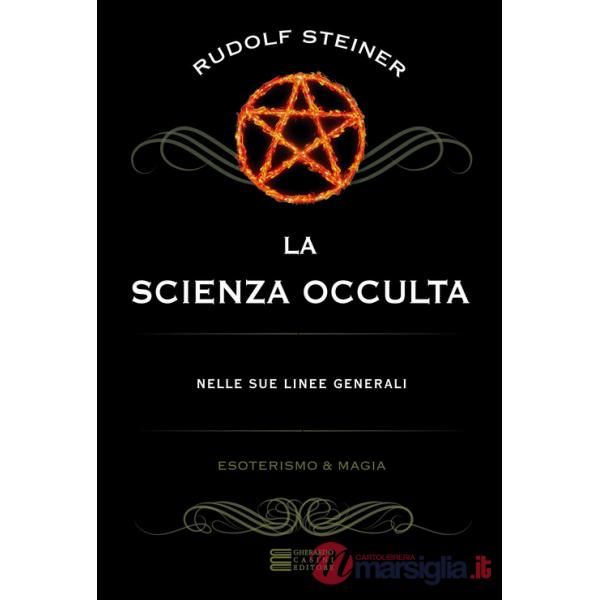 Scienza occulta nelle sue linee generali (La)
