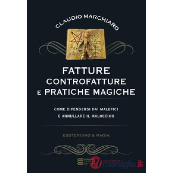 Fatture, controfatture e pratiche magiche