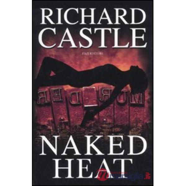 Naked heat