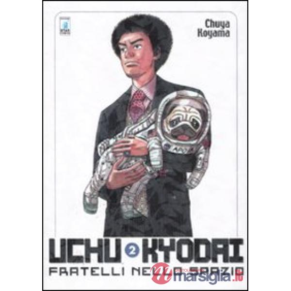 Uchu Kyodai. Fratelli nello spazio. Vol. 2