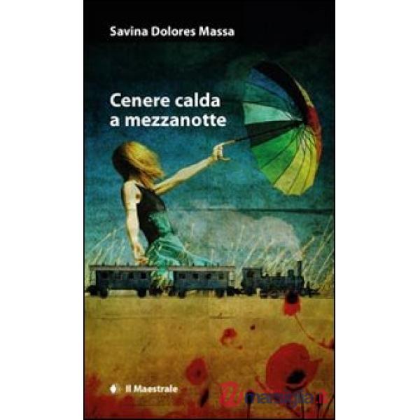 Cenere calda a mezzanotte