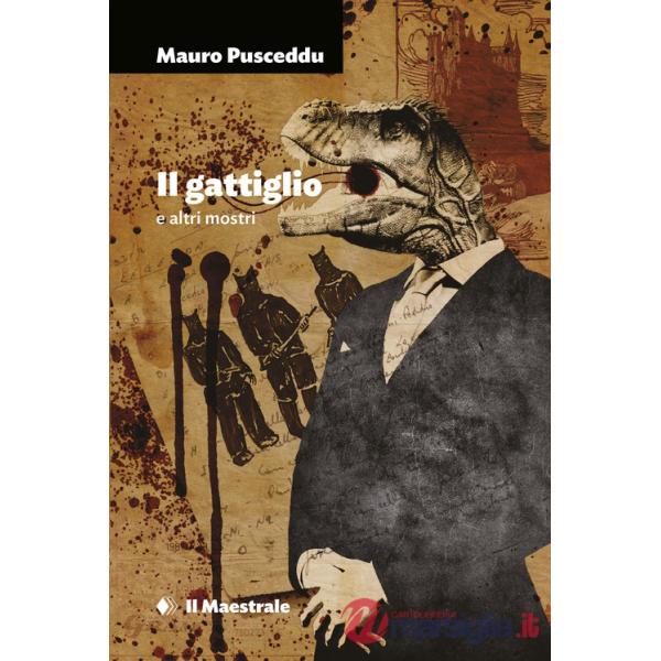 Il gattiglio e altri mostri