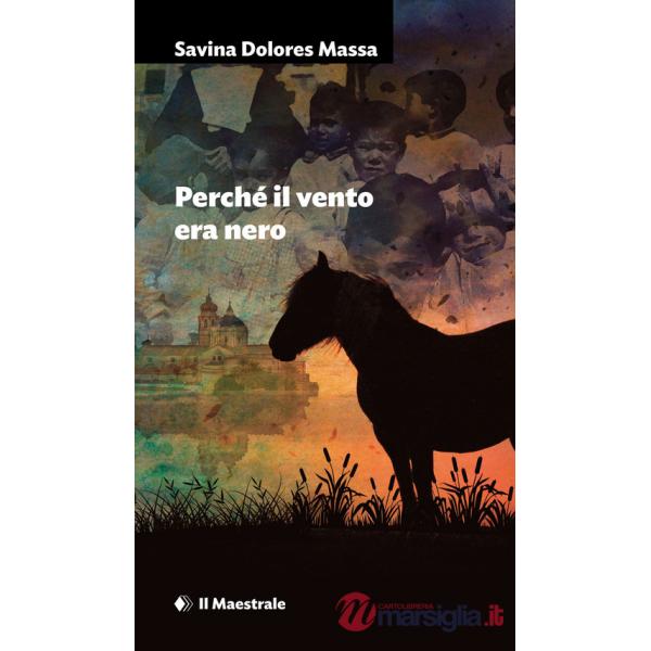 Perché il vento era nero