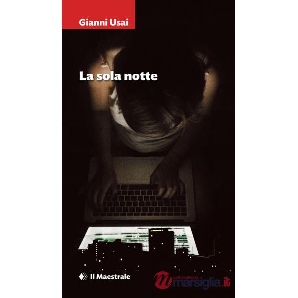 Sola notte (La)