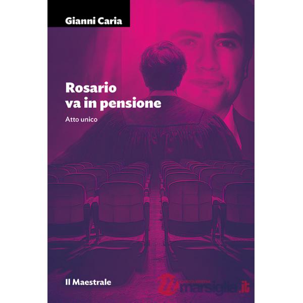 Rosario va in pensione