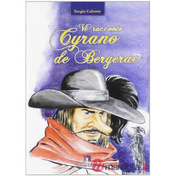 VI RACCONTO CYRANO DI BERGERAC