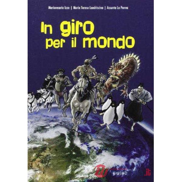 IN GIRO PER IL MONDO