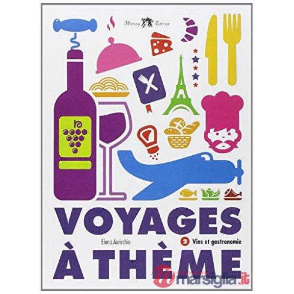 VOYAGES A THEME
