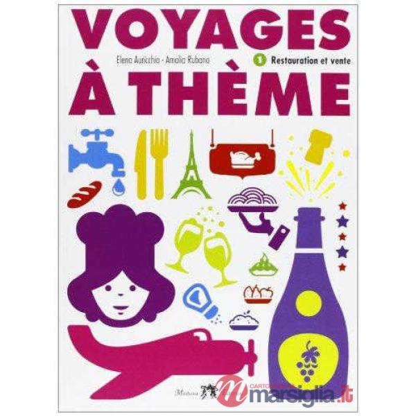 VOYAGES A THEME