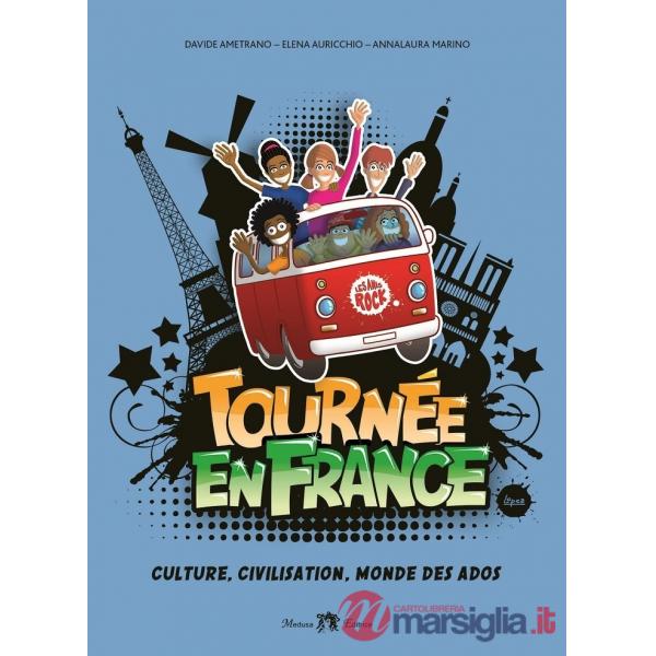 TOURNEE EN FRANCE
